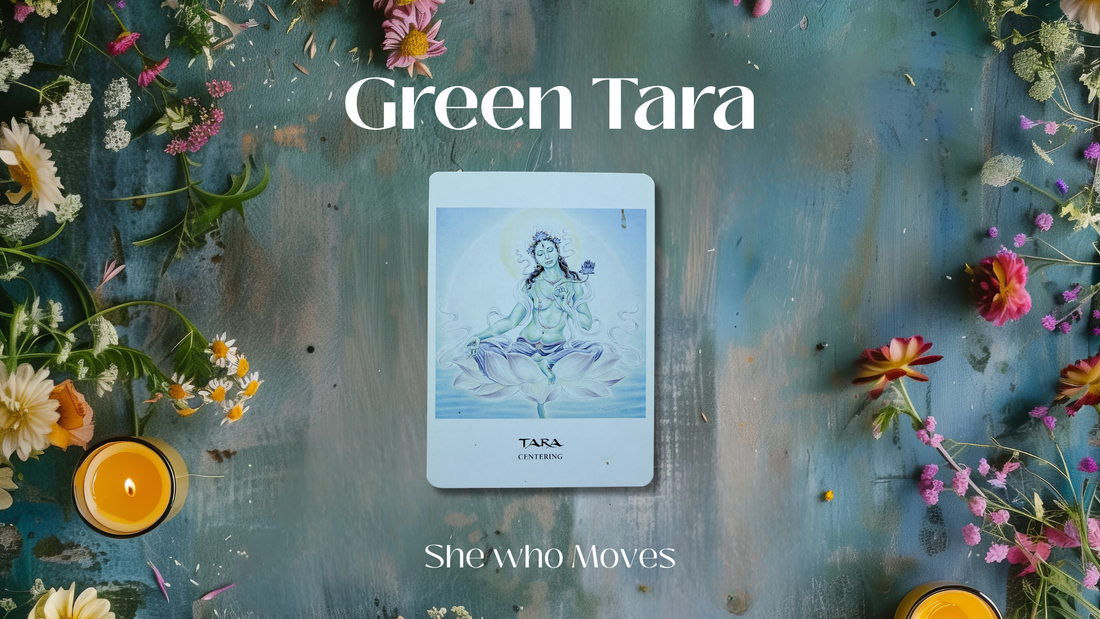 Green Tara: Ready to Move