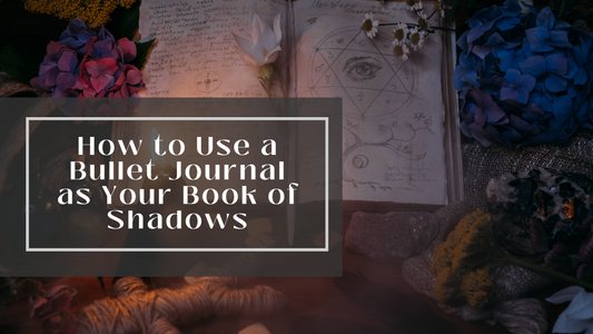 1. How to Use a Bullet Journal as Your Book of Shadows