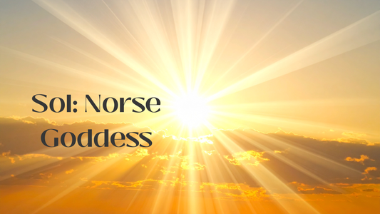 Exploring Sol: The Norse Goddess of the Sun - Origins, Myths, and Modern Practices