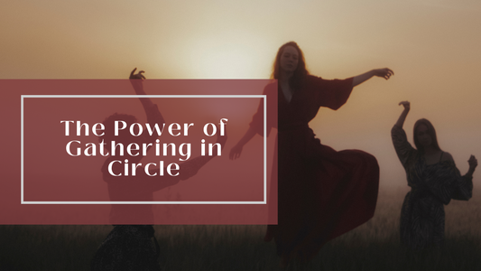 Spinning the Wheel: The Power of Gathering in Circle