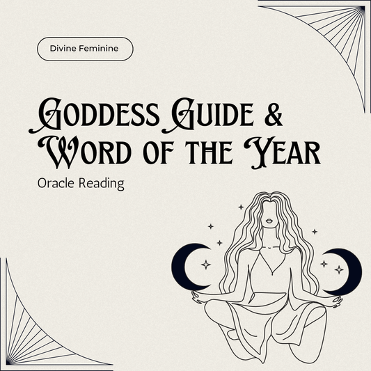 Goddess Guide & Word of the Year Reading